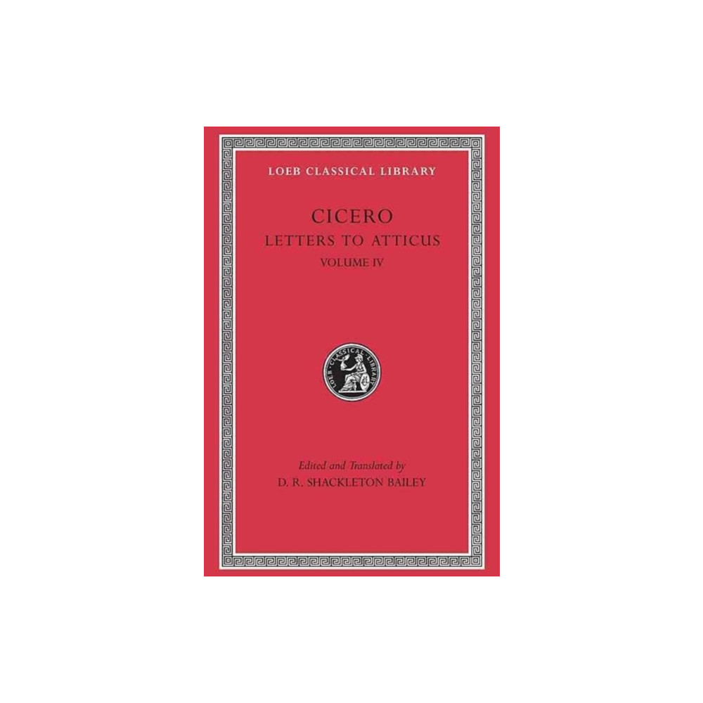 Produktbild för Letters to Atticus, Volume IV (inbunden, eng)