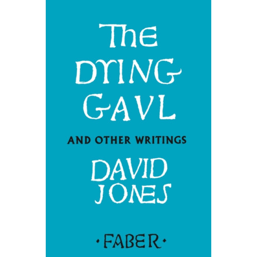 Faber & Faber The Dying Gaul and Other Writings (häftad, eng)