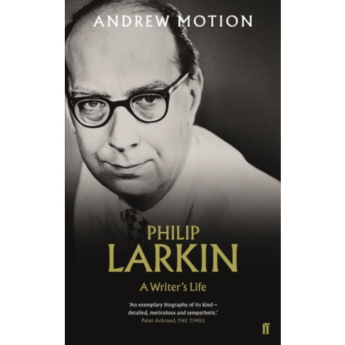 Faber & Faber Philip Larkin: A Writer's Life (häftad, eng)