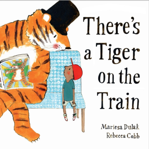 Faber & Faber There's a Tiger on the Train (häftad, eng)