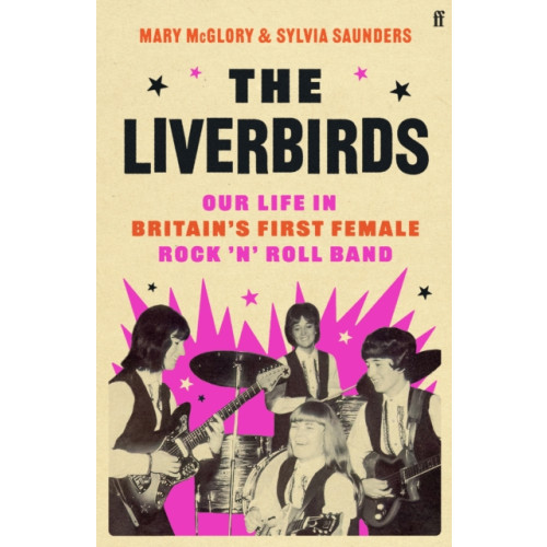 Faber & Faber The Liverbirds (inbunden, eng)