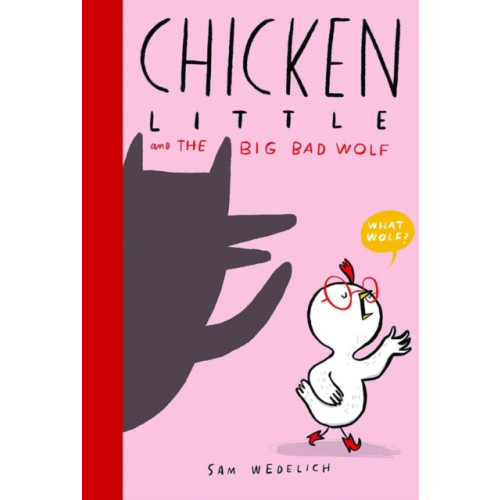 Scholastic Chicken Little and the Big Bad Wolf (häftad, eng)