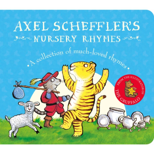 Scholastic Axel Scheffler's Nursery Rhymes (bok, board book, eng)