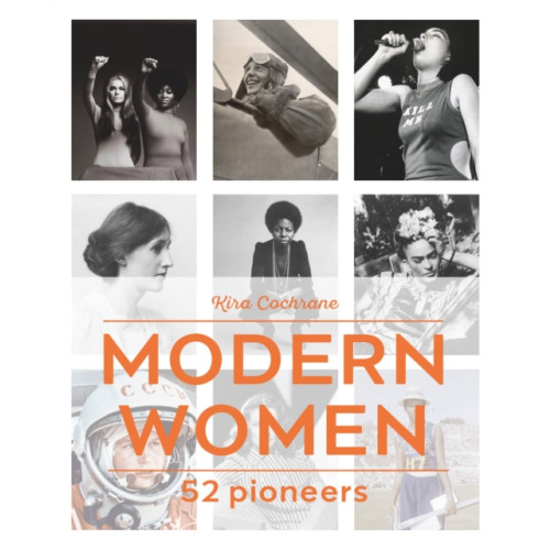 Quarto Publishing Plc Modern Women (inbunden, eng)