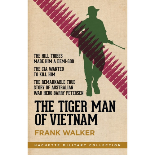 Hachette Australia The Tiger Man of Vietnam (häftad, eng)