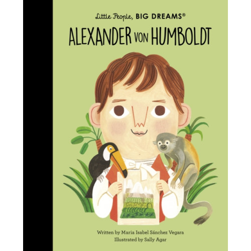 Quarto Publishing Plc Alexander von Humboldt (inbunden, eng)