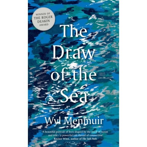 Quarto Publishing Plc The Draw of the Sea (häftad, eng)