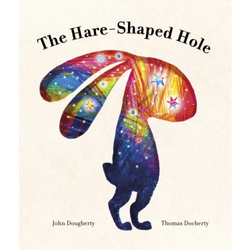 Quarto Publishing Plc The Hare-Shaped Hole (häftad, eng)