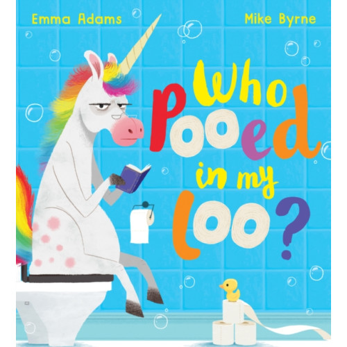 Scholastic Who Pooed in my Loo? (PB) (häftad, eng)