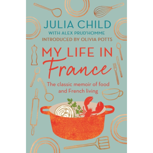 Duckworth Books My Life in France (häftad, eng)