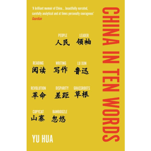 Duckworth Books China in Ten Words (häftad, eng)