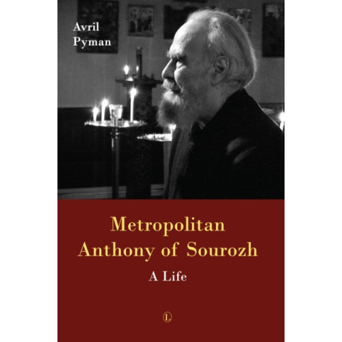 James Clarke & Co Ltd Metropolitan Anthony of Sourozh PB (häftad, eng)