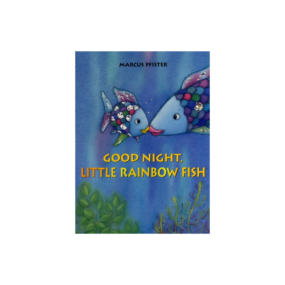 Produktbild för Good Night, Little Rainbow Fish (häftad, eng)