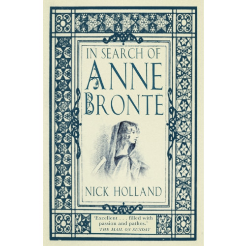 The History Press Ltd In Search of Anne Bronte (häftad, eng)