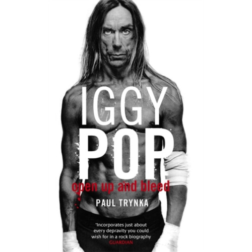 Little, Brown Book Group Iggy Pop: Open Up And Bleed (häftad, eng)