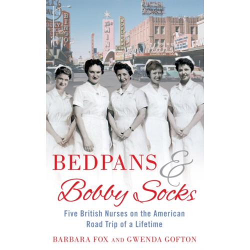 Little, Brown Book Group Bedpans And Bobby Socks (häftad, eng)