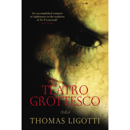 Ebury Publishing Teatro Grottesco (häftad, eng)