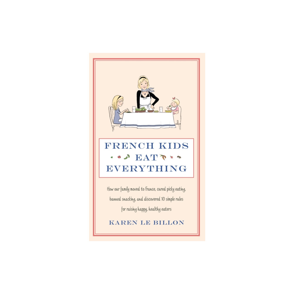 Produktbild för French Kids Eat Everything (häftad, eng)