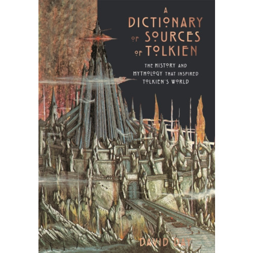 Octopus publishing group A Dictionary of Sources of Tolkien (inbunden, eng)