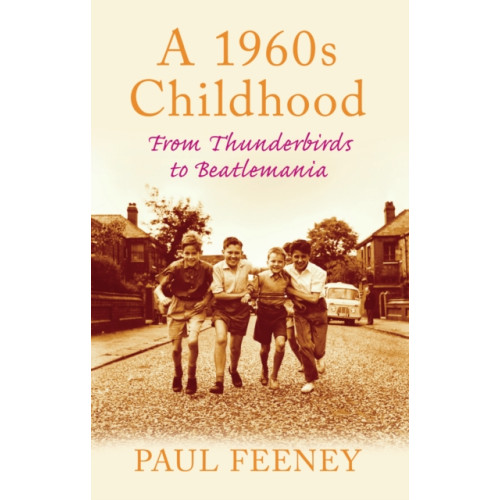 The History Press Ltd A 1960s Childhood (häftad, eng)