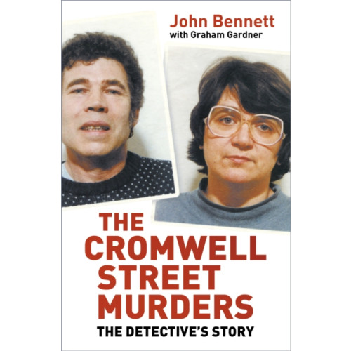 The History Press Ltd The Cromwell Street Murders (häftad, eng)