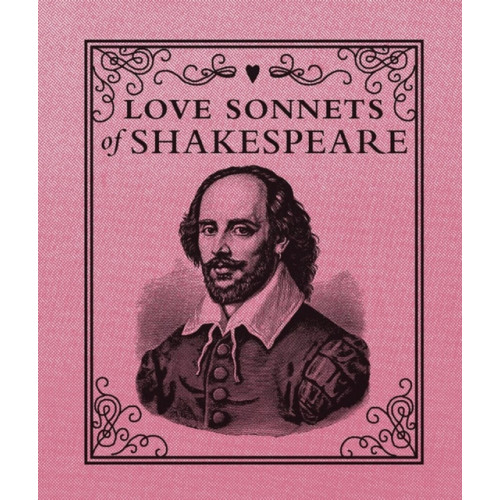 Running Press Love Sonnets of Shakespeare (inbunden, eng)