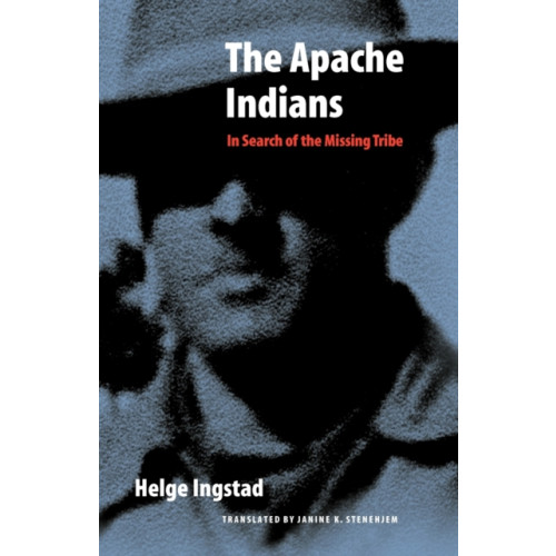 University of Nebraska Press The Apache Indians (häftad, eng)