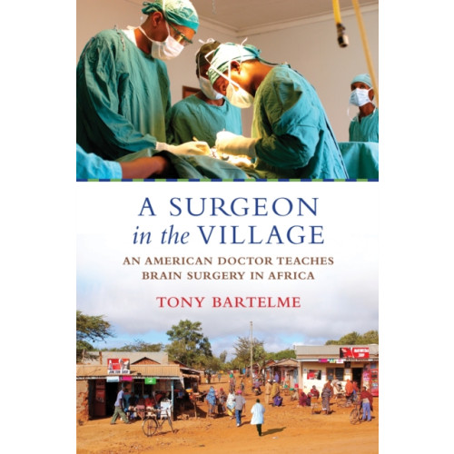 Beacon Press A Surgeon in the Village (häftad, eng)