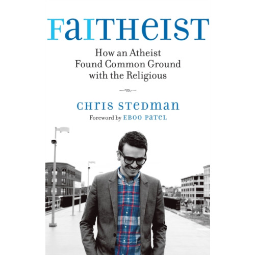 Beacon Press Faitheist (inbunden, eng)