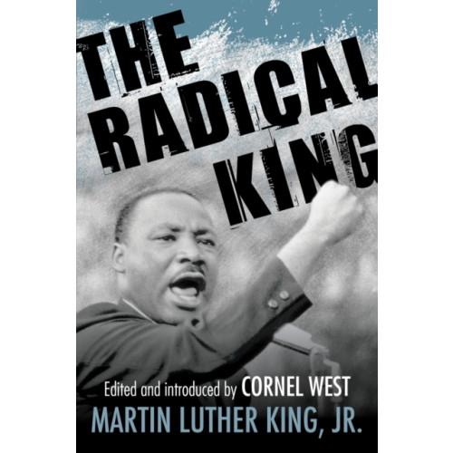 Beacon Press The Radical King (häftad, eng)