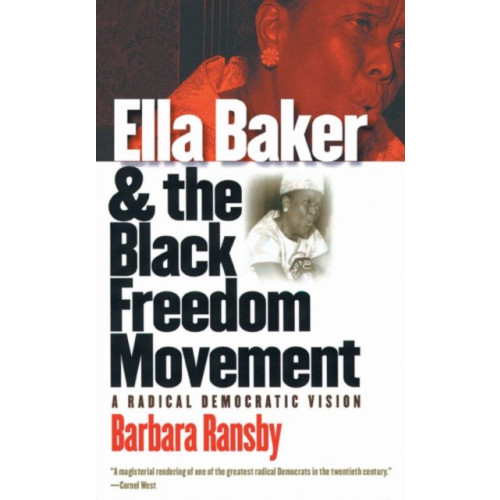 The University of North Carolina Press Ella Baker and the Black Freedom Movement (häftad, eng)