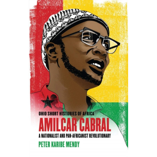 Ohio University Press Amilcar Cabral (häftad, eng)