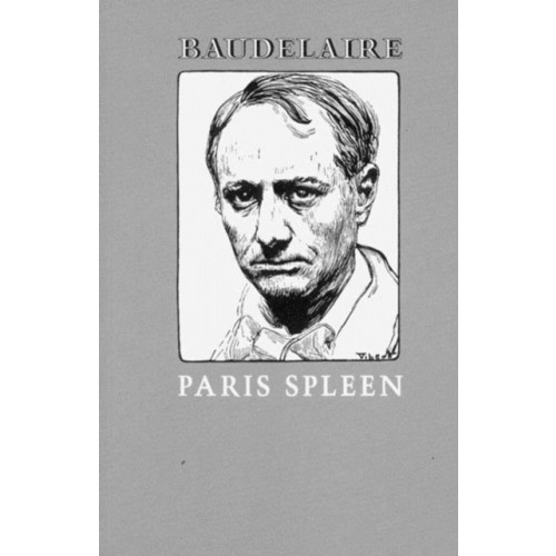New Directions Publishing Corporation Paris Spleen (häftad, eng)