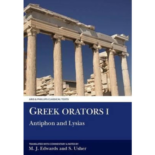 Liverpool University Press Greek Orators I: Antiphon, Lysias (häftad, grc)