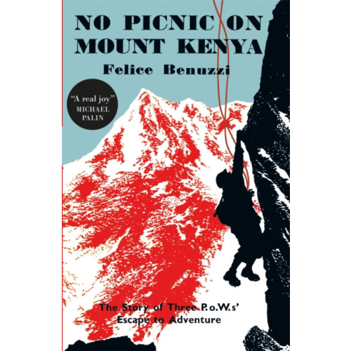 Quercus Publishing No Picnic on Mount Kenya (häftad, eng)