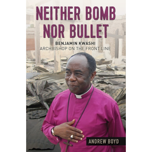 Spck publishing Neither Bomb Nor Bullet (häftad, eng)