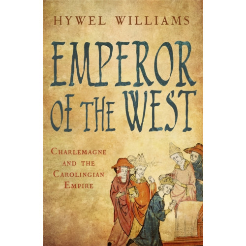 Quercus Publishing Emperor of the West (häftad, eng)