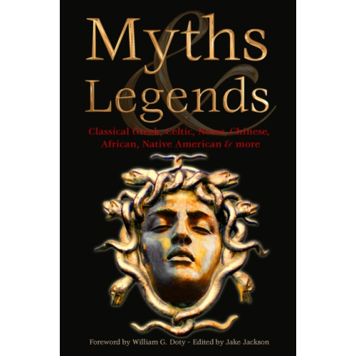 Flame Tree Publishing Myths & Legends (inbunden, eng)