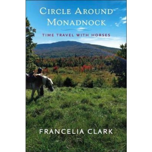 Bauhan (William L.),U.S. Circle Around Monadnock (häftad, eng)