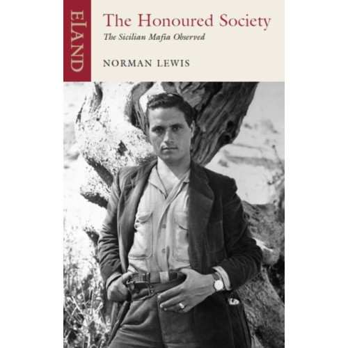 Eland Publishing Ltd The Honoured Society (häftad, eng)