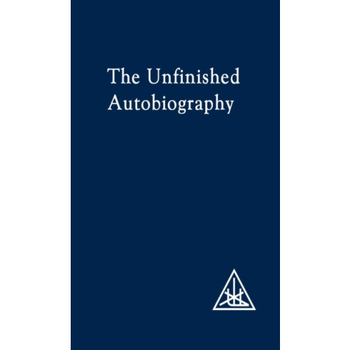 Lucis Press Ltd The Unfinished Autobiography (häftad, eng)
