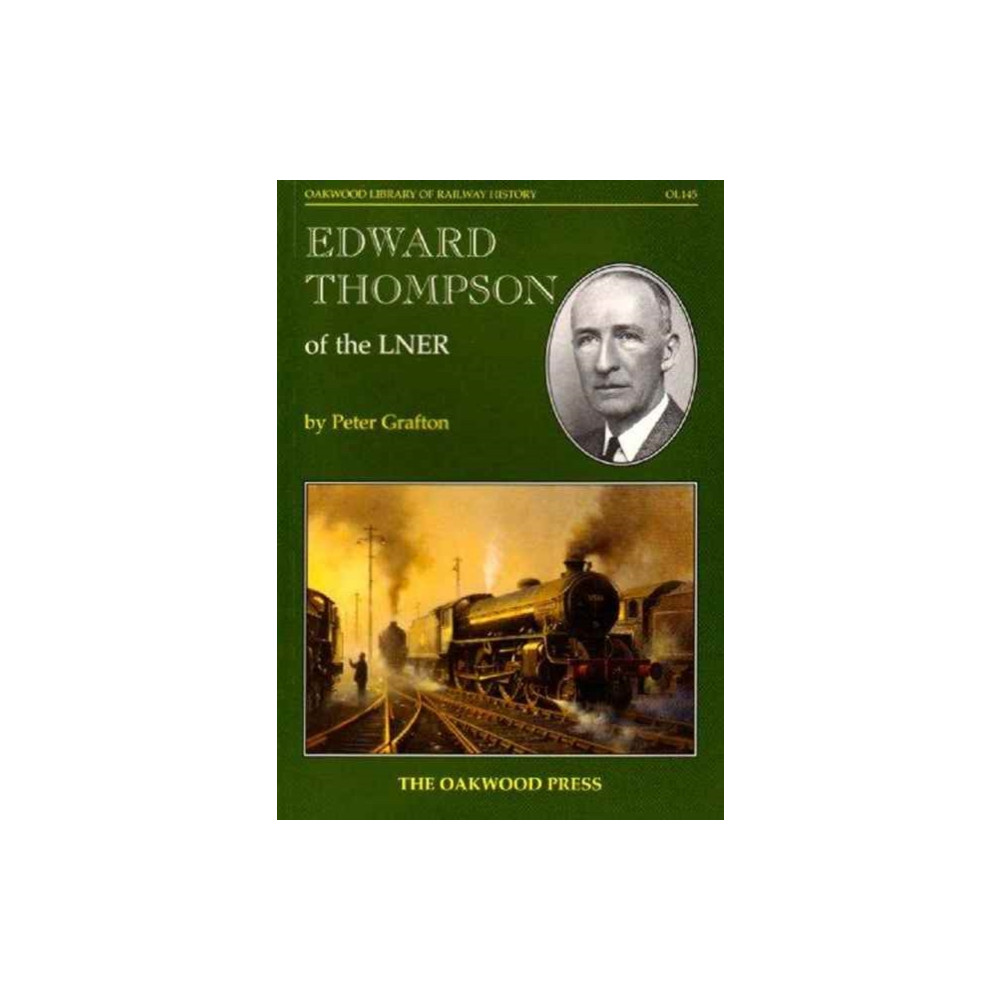 Produktbild för Edward Thompson of the LNER (häftad, eng)