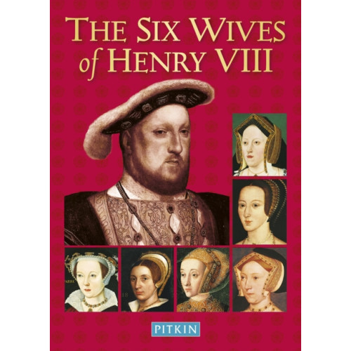 Batsford Ltd The Six Wives of Henry VIII (häftad, eng)