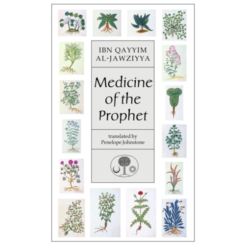 The Islamic Texts Society Medicine of the Prophet (häftad, eng)
