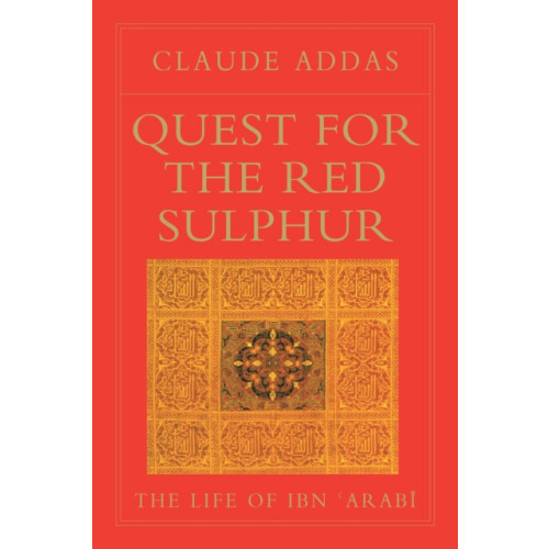 The Islamic Texts Society Quest for the Red Sulphur (häftad, eng)