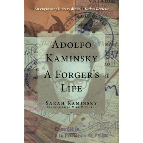 DoppelHouse Press Adolfo Kaminsky: A Forger's Life (häftad, eng)