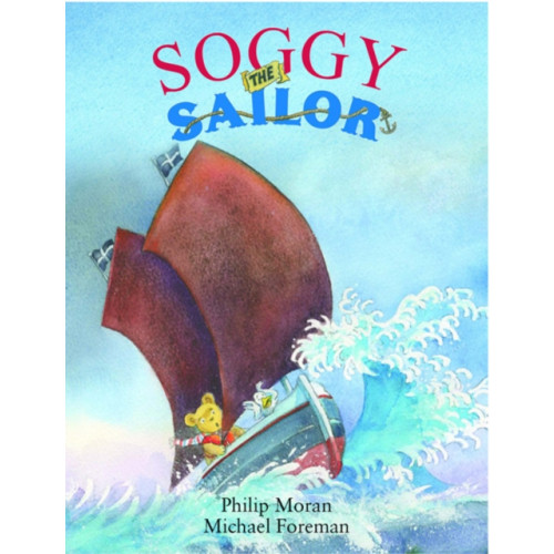 Mabecron Books Ltd Soggy the Sailor (häftad, eng)