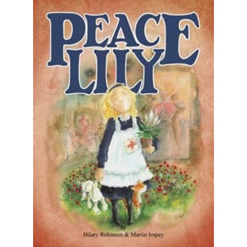 Strauss House Productions Peace Lily (häftad, eng)