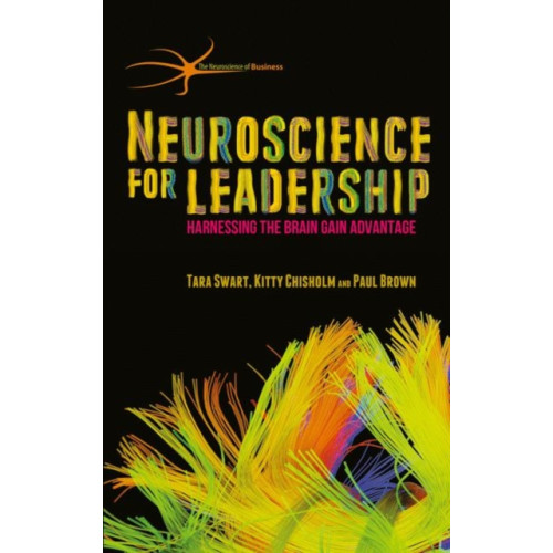 Palgrave macmillan Neuroscience for Leadership (inbunden, eng)