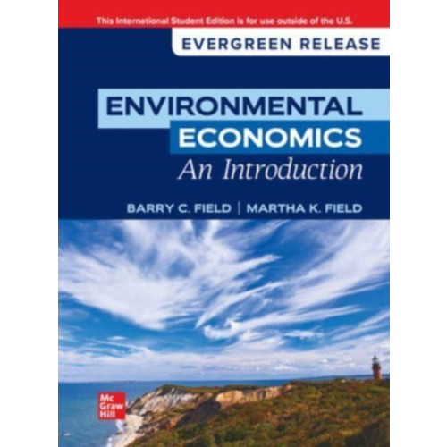 McGraw-Hill Education Environmental Economics, An Introduction: 2024 Release ISE (häftad, eng)